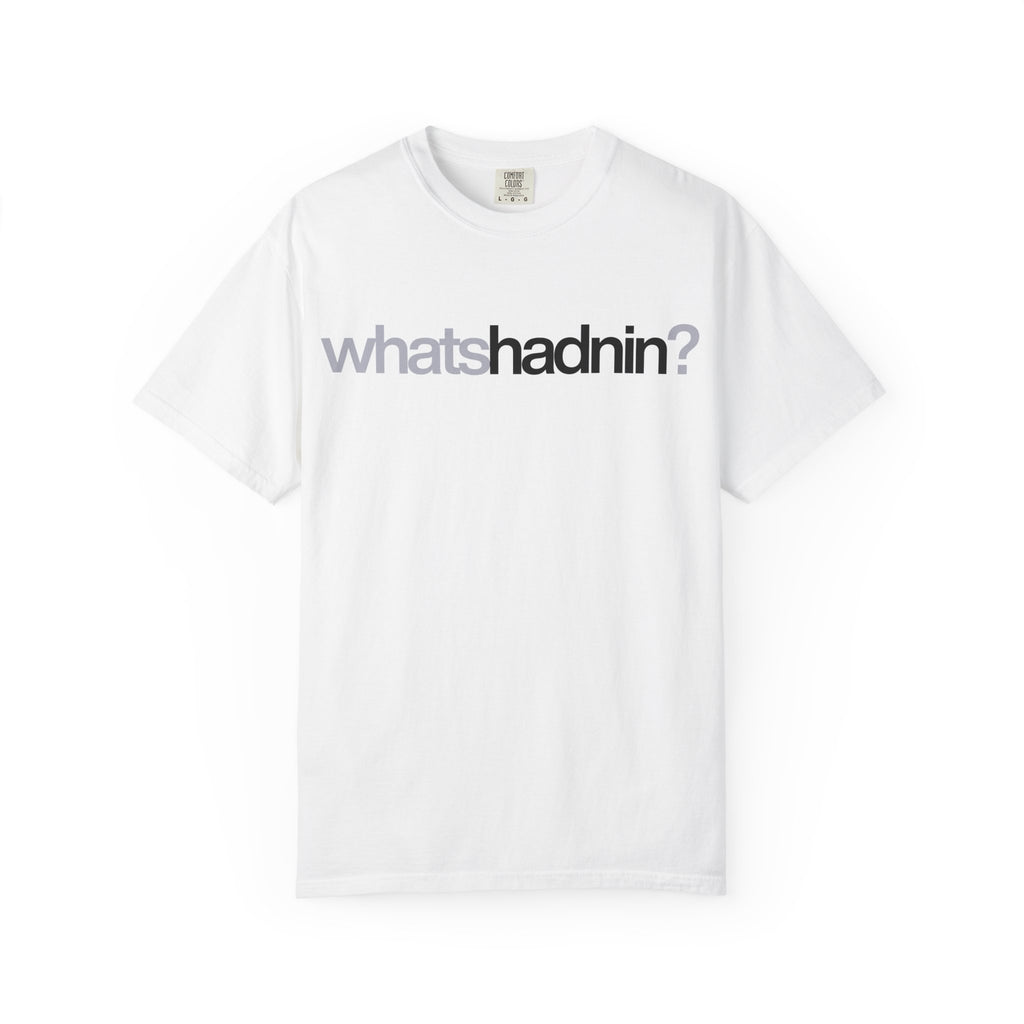whats hadnin? T-Shirt | Game Related Streetwear Tee by Harley Knox