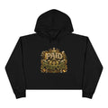 "Paid On Purpose" Cropped Hoodie by Harley Knox