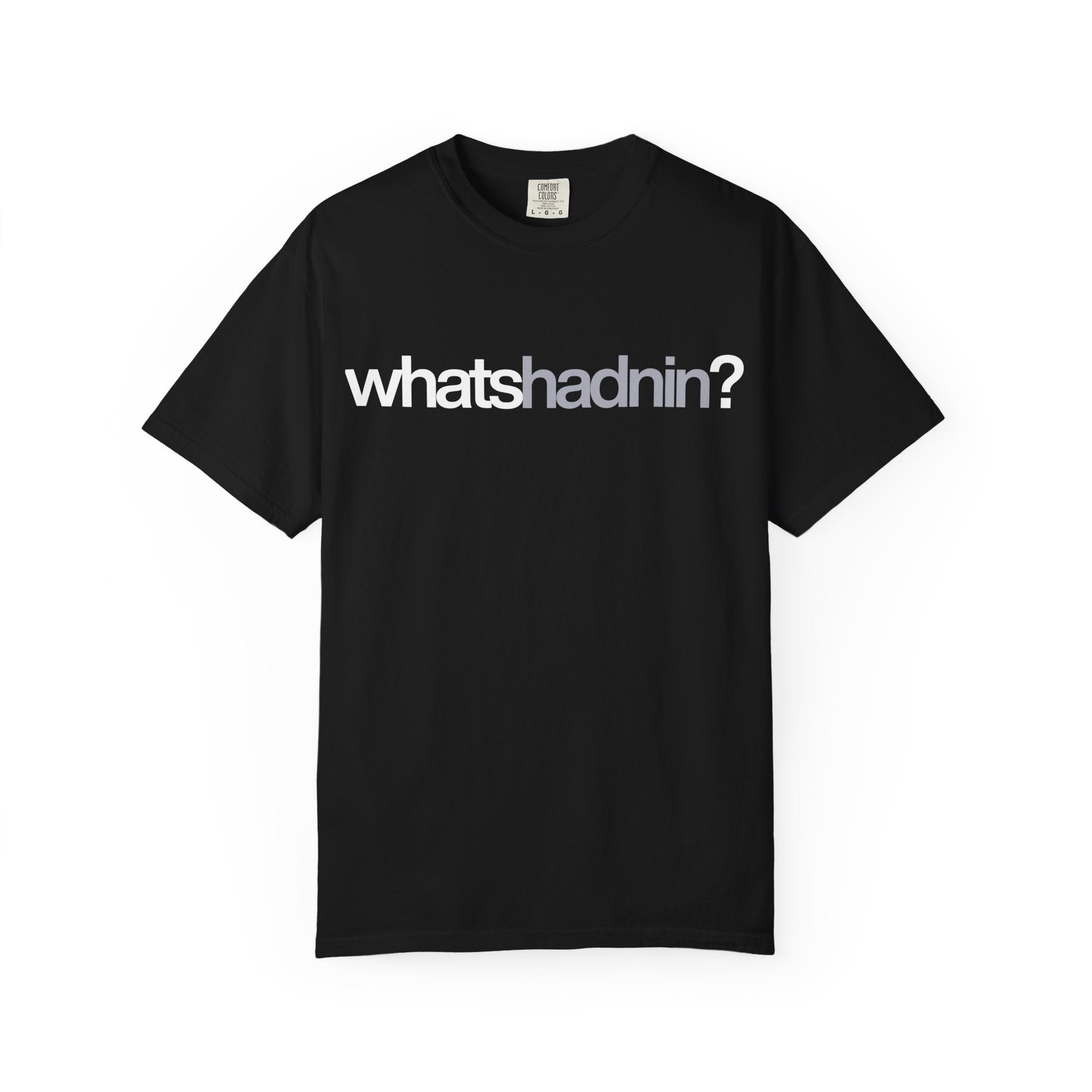 whats hadnin? T-Shirt | Game Related Streetwear Tee by Harley Knox
